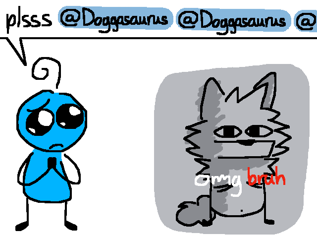 Let me in evildestroyers plss 😭😭😭 @Doggosaurus