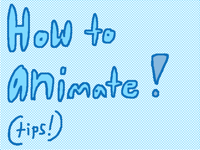 How to animate!