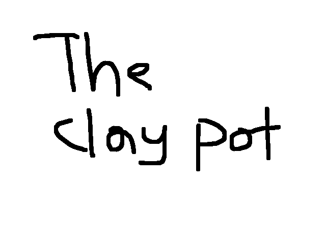 the clay pot