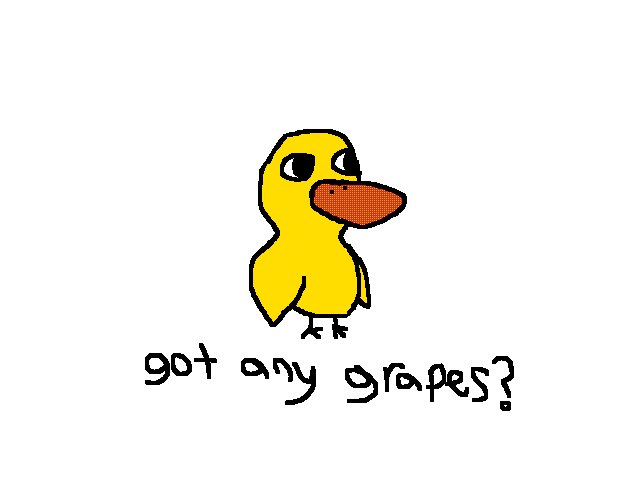 got any grapes?