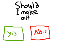 should I make an alt