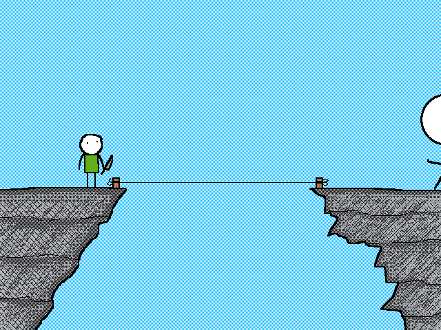 Take one step on that rope,and I'll cut it!