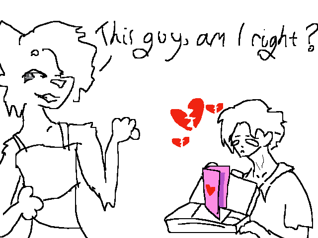 Sad (late) Valentines’ Day!