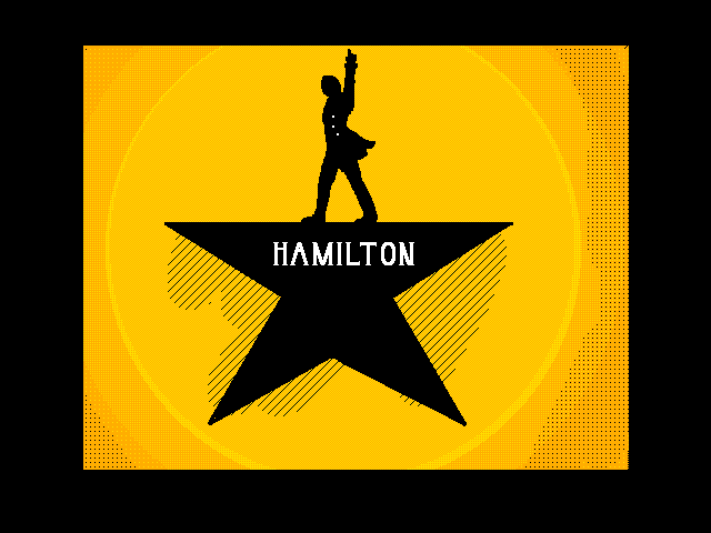 Hamilton bcoz I’m out of ideas