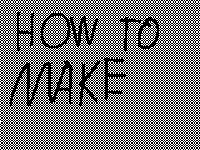 How to make
