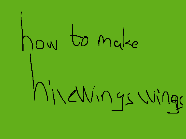 How to make hivewing wings