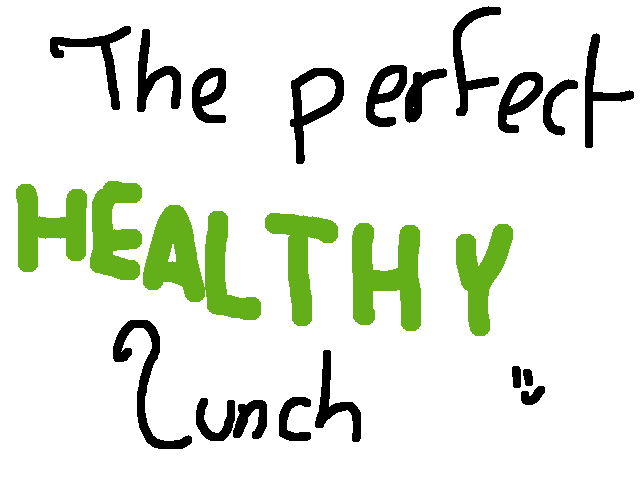 the perfect healthy lunch
