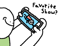 Favorite Show?