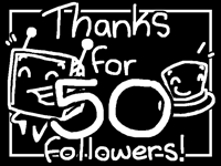Thanks For 50 Followers!