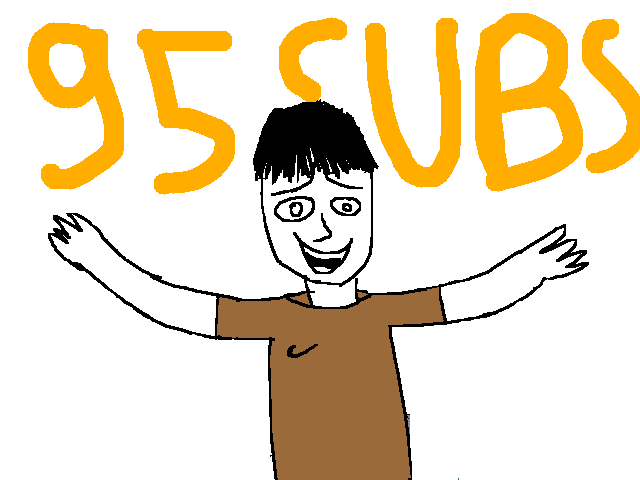 95subs??!