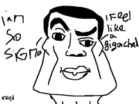 A sigma gigachad(joking)
