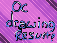 OC DRAWING RESULTS!!!!!! 🥳🥳🥳