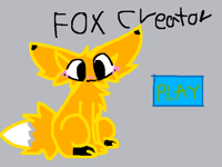 Fox creator game. (Unfinished)