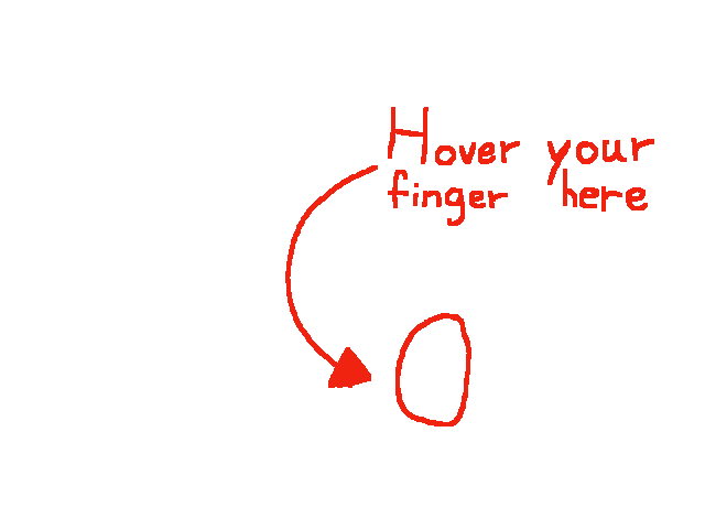 Your finger here