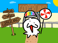 Welcome to Gooberland