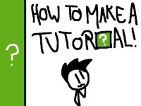 How to make a tutorial