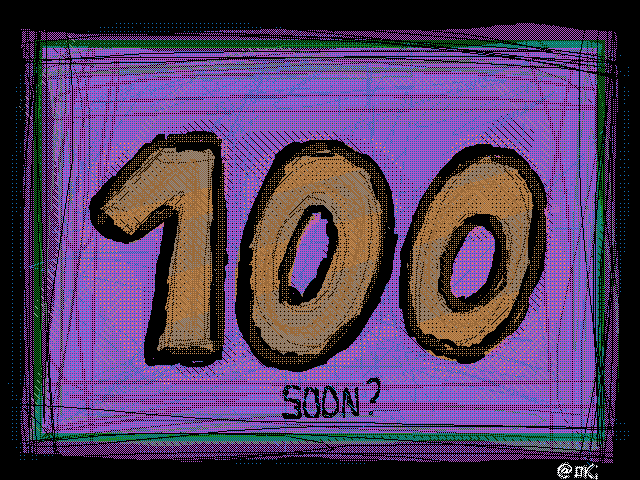 100 soon ?