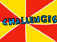 'Challenges' Rant!
