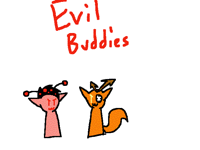 Evil Buddies