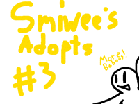 Adopts #3 (3/3 Taken)