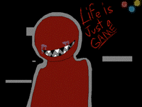 Life Is Just A Game