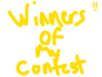 Winners Of My Contest!