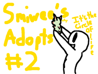 Adopts #2 (3/3 Taken)