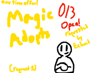 Magic Adopts (Requests #1)