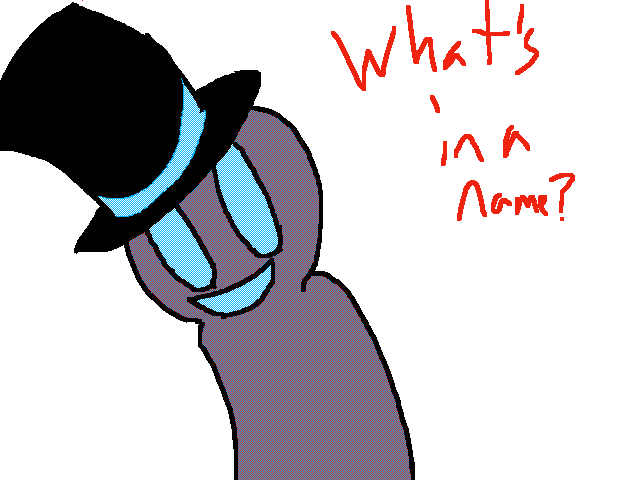 What's In A Name?