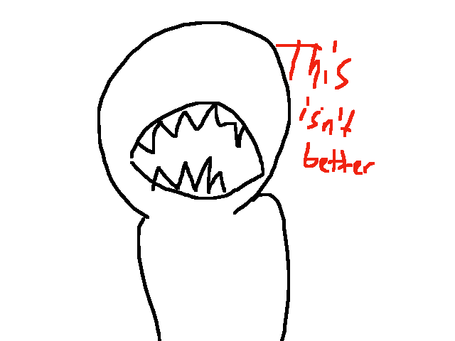 Now he gets a mouth