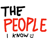 The people i know