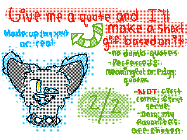 {CLOSED} +,~ Quote Animation Requests ~,+