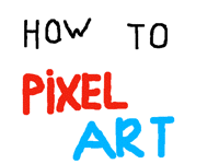 How to pixel art easy