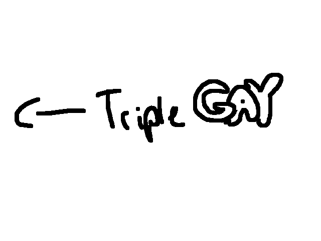 Person to the left is triple gay