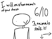 I will draw two animals mixed just comment