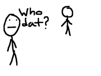 Who dat?!