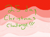 25 day Christmas challenge!