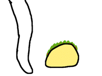 GET OUTTA HERE TACO