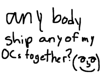 I wanna know Cuz I need somethin to draw