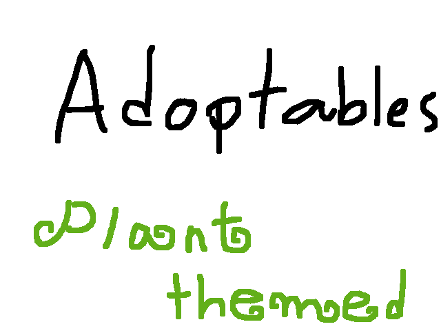 Adoptables