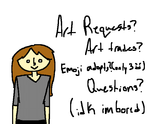 Anyone have requests or anything
