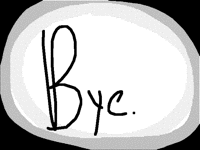 Bye