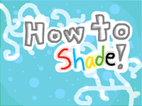 Shading tutorial!