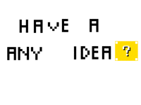 Have any Idea Please tell me