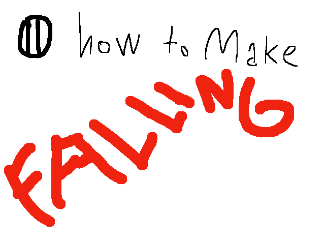 :tutorial: how to fall