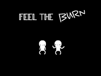 Feel the burn