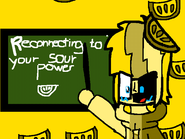 "LEMONS, PAY ATTENTION TO THIS LESSON, ITS IMPRTNT