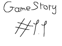 GameStory #1.1