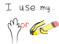 I use my....