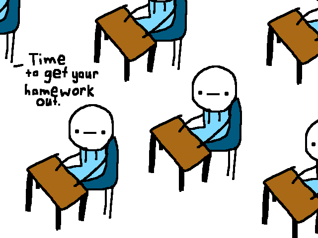 When it's time to get your homework out...